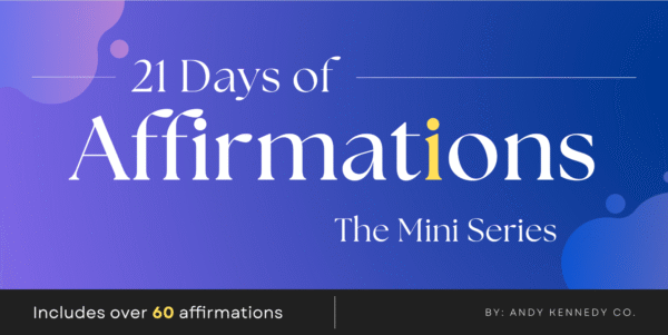 Affirmations Mini Series